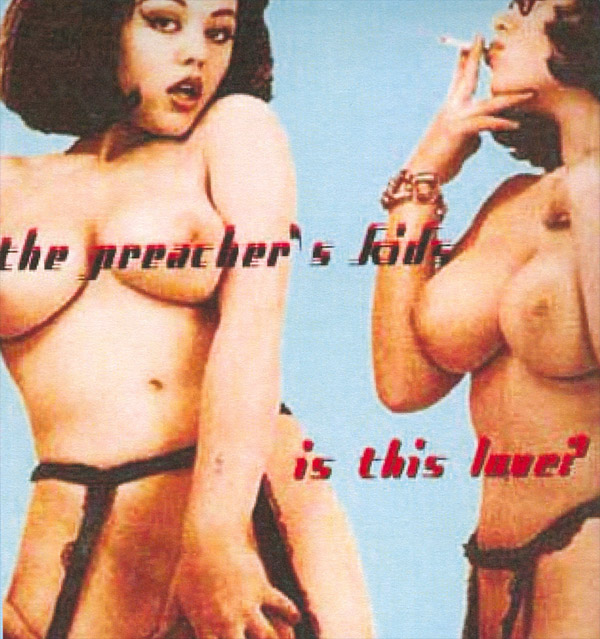 THE PREACHERS KIDS - 7 inch